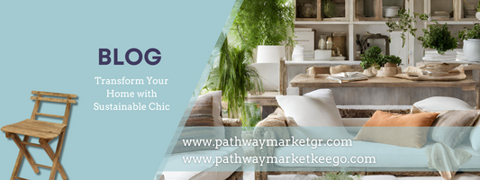 Transform Your Home with Sustainable Chic: The Art of Upcycled Furniture from Pathway Market